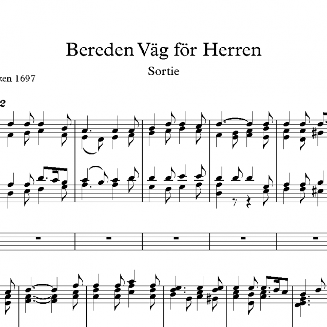 Bereden Väg för Herren - Sortie