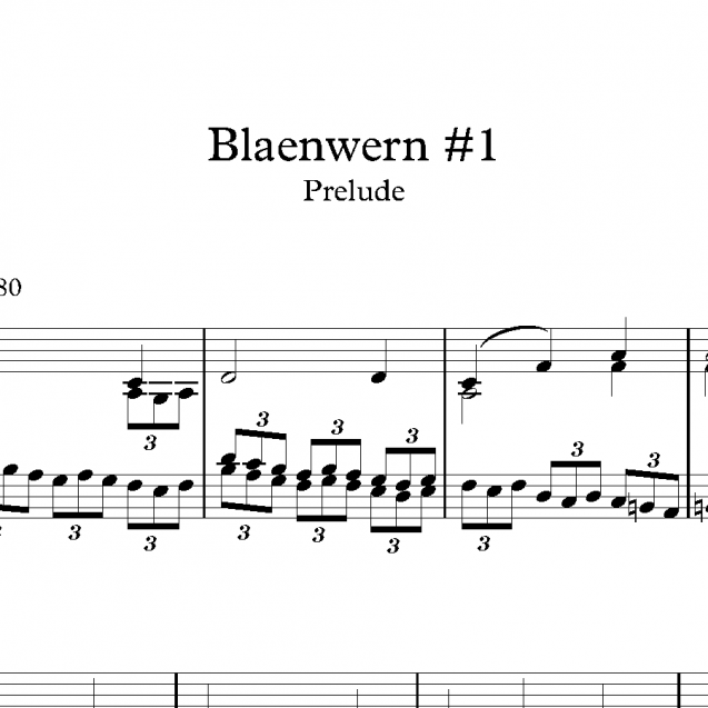 Blaenwern #1 - Prelude & Last Verse