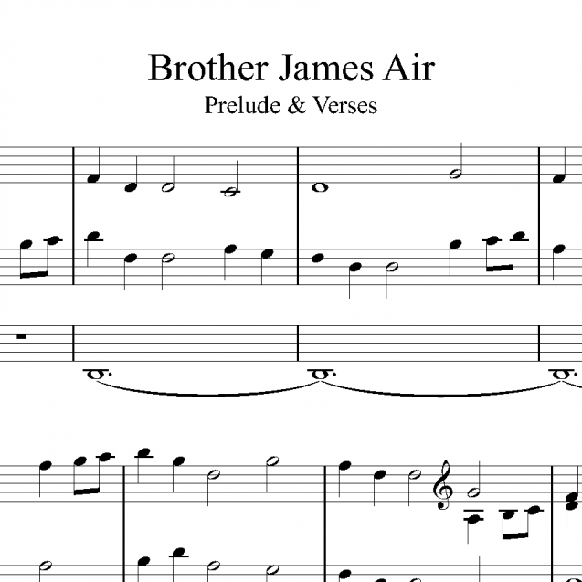Brother James Air - Prelude & Verses
