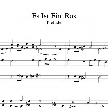 Es Ist Ein Ros - Prelude & Last Verse
