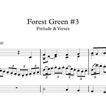 Forest Green #3 - Prelude & Verses in F