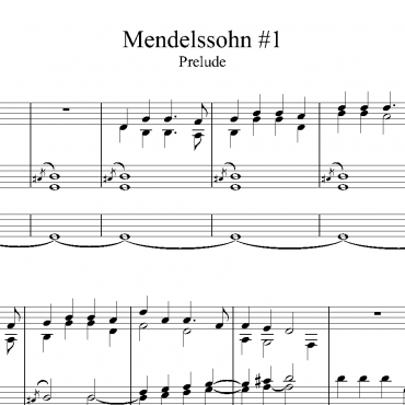 Mendelssohn #1 - Prelude & Last Verse