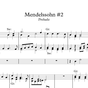 Mendelssohn #2<br><p>Prelude & Last Verse</br></p>