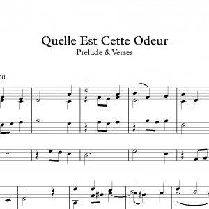 Quelle Est Cette Odeur<br><p>Prelude & Verses</br></p>